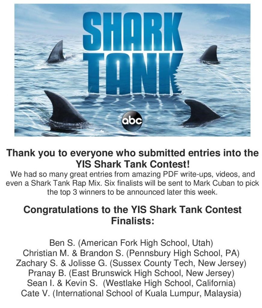 Congratulations to our YIS Shark Tank Contest Finalists!