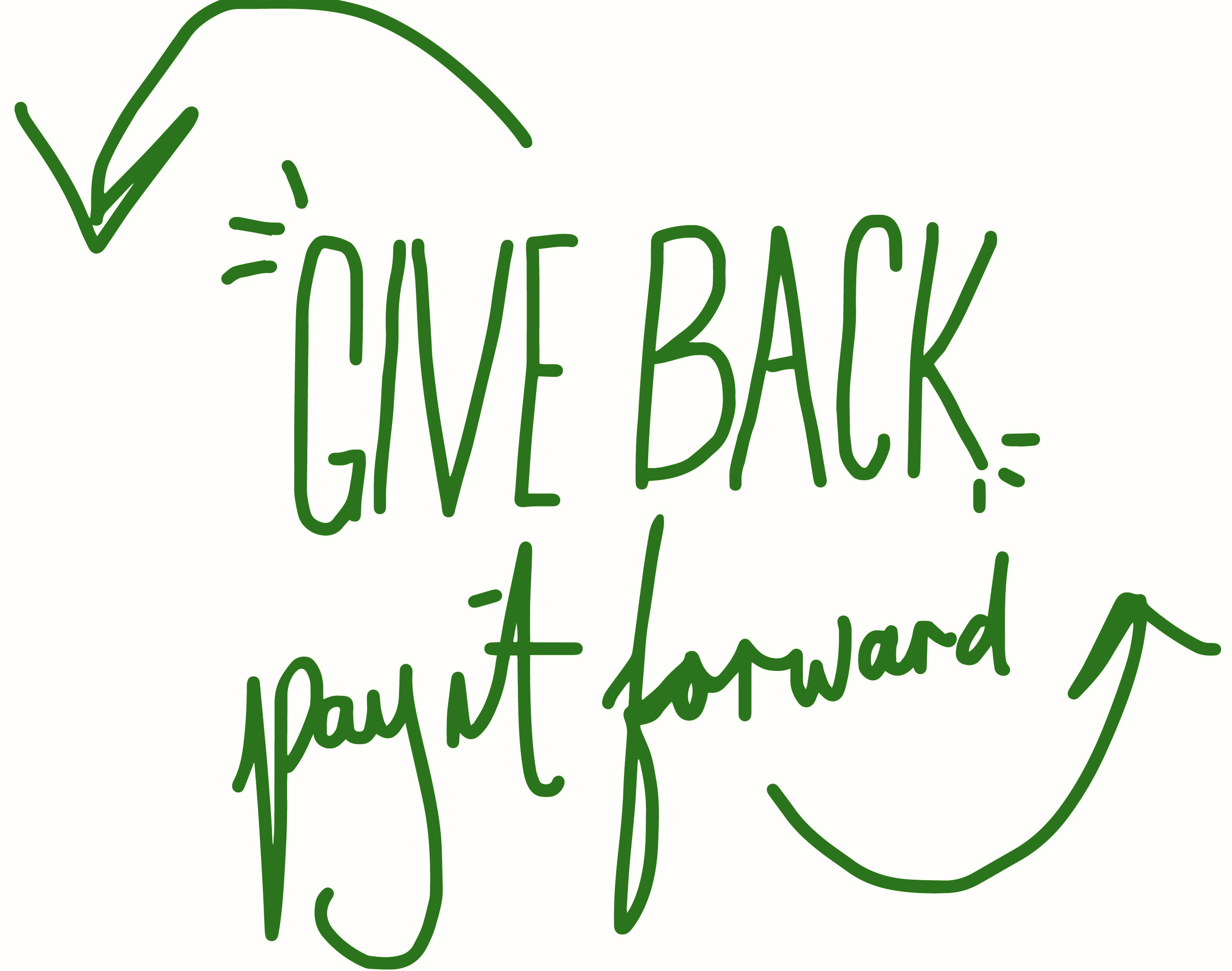 Give Back-Pay It Forward